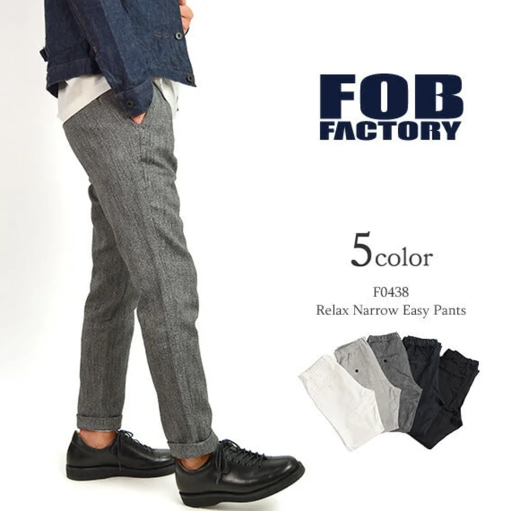 FOB FACTORY Trousers^/ F0438 Relaxed Narrow Easy Pants